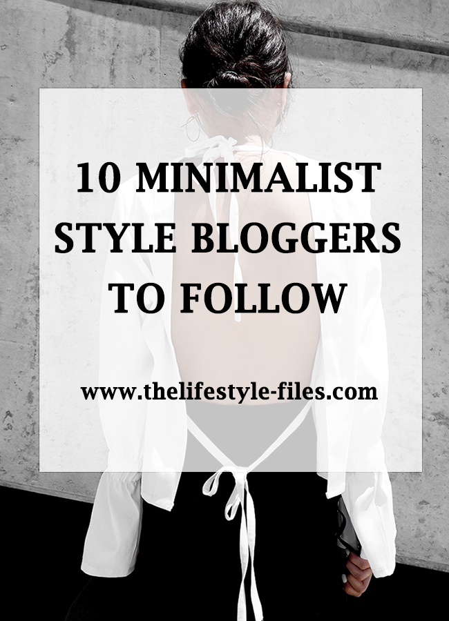 Minimalist aesthetics: Fashion (and 10 minimalist style bloggers to follow)  - The Lifestyle Files