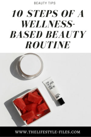 When Wellness Meets Beauty: A Holistic Skin Care Routine - The ...