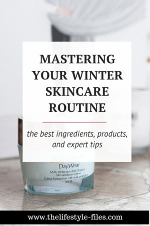 Winter skincare diary (+ how to layer skincare products) - The ...